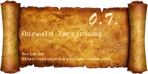 Oszvald Tarziciusz névjegykártya